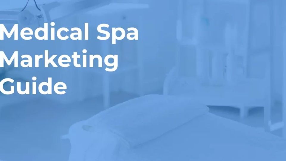 Medical spa digital marketing